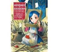 Ascendance of a Bookworm: Part 1 Volume 2 (Light Novel)