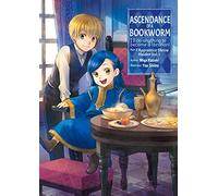 Ascendance of a Bookworm: Part 2 Volume 1 (Light Novel)