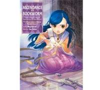 Shiina, You - Ascendance of a Bookworm: Part 2 Volume 4 (Light Novel)