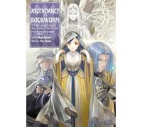 Ascendance of a Bookworm: Part 5 Volume 10 (Light Novel)