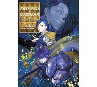 Ascendance of a Bookworm: Part 5 Volume 9 (Light Novel)