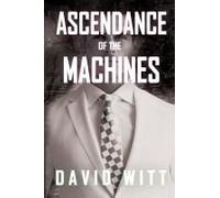 Ascendance Of The Machines: Magic Vs Tech