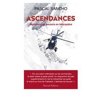 Ascendances - Histoire(s) de secours en hélicoptère