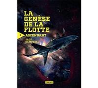 Ascendant Jack Campbell (Auteur), Frank Reichert (Traduction)