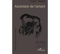 Ascension de l'amant Amjad Nasser (Auteur)