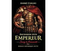 Ascension d'un Empereur: Sang&Humanité