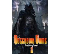 Ascension Game Living Tower: Book 2