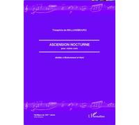 Ascension nocturne Pour violon solo - dédiée à Muhammad al-Hani - Théophile de Wallensbourg - L'harmattan - broché - Partition