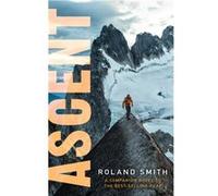 Ascent A Peak Marcello Adventure - Roland Smith - Houghton Mifflin Harcourt Publishing Company - Livre en Anglais - Paperback Roland SmithRoland Smith (Auteur)