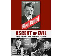 Ascent Evil: The Story of Mein Kampf
