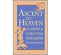 Ascent to Heaven in Jewish and Christian Apocalypses Martha Himmelfarb (Auteur)