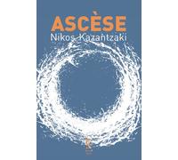 Ascèse - Nikos Kazantzaki - Cambourakis - Poche - Roman