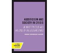 Asceticism And Society In Crisis