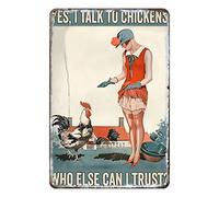 Ascigo Plaque en métal d'extérieur en métal avec inscription « Farmer I Talk to Chickens Who Else Can I Trust Farmhouse Ranch Bar Café Chicken » - Cadeau pour chambre et bureau - 20,3 x 30,5 cm