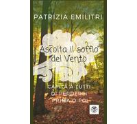 Ascolta il soffio del vento