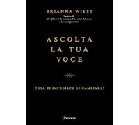 Ascolta la tua voce