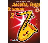 Ascolta, Leggi & Suona 2 Sassofono Tenore / Recueil + Cd