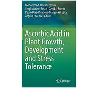 Ascorbic Acid In Plant Growth, Development And Stress Tolerance