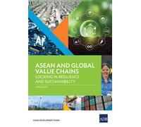 Asean And Global Value Chains