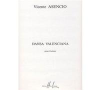 Asencio Vicente - Dansa valenciana --- Guitare