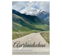 Aserbaidschan - Eine Reise von Baku in den Kaukasus (Wandkalender 2026 DIN A3 hoch), CALVENDO Monatskalender: Bilder von der der modernen Metropole ... den ursprünglichen Landschaften des Kaukasus.