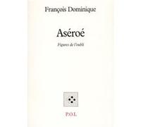 Aséroé Dominique François (Auteur)