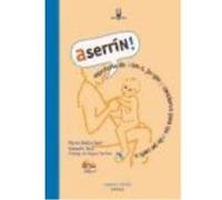 Aserrín! : Repertorio De Mimos, Juegos Y Canciones Para Los Más Pequeños - Marta Badia Solé , Joaquín Díaz Marta Badia Solé , Joaquín Díaz (Auteur)