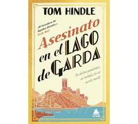Asesinato en el lago de Garda: Un destino paradisíaco, un invitado con un secreto mortal