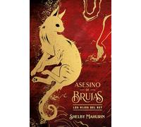 Asesino de brujas Los hijos del rey/ Blood & Honey