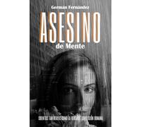 Asesino de Mente: Cuentos tan reales como la versátil condición humana