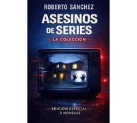 Asesinos de series: La colección: Las dos primeras novelas de Velasco y Benítez (Thriller)