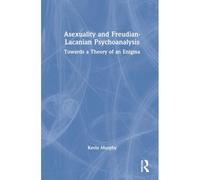 Asexuality And Freudian-Lacanian Psychoanalysis
