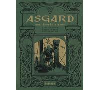 Asgard - Asgard Une épopée viking - Xavier Dorison - Dargaud - relié - Bande dessinée