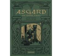 Asgard - Asgard Xavier Dorison (Auteur), Ralph Meyer (Illustration), Ralph Meyer (Auteur), Caroline Delabie (Auteur)