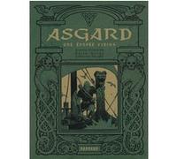 Asgard - Une épopée viking Xavier Dorison (Auteur), Ralph Meyer (Illustration), Ralph Meyer (Auteur), Caroline Delabie (Auteur)