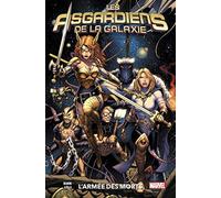 Asgardiens galaxie t01 : l'armee des morts Cullen Bunn (Auteur), Matteo Lolli (Auteur)