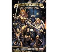 ASGARDIENS GALAXIE T01 : L'ARMEE DES MORTS