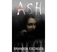 ASH: A Twisted Tale of Innocence, Manipulation, and Terror