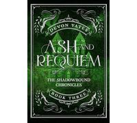 Ash and Requiem: An Enemies to Lovers Dragon Romance