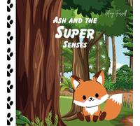 Ash and the Super Senses