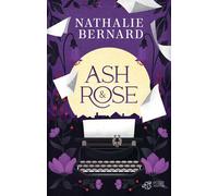 Ash et Rose