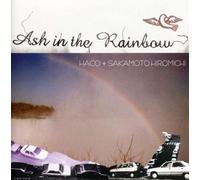 Ash In The Rainbow