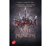 Ash Princess - Tome 1 - Anne-Sylvie Homassel - Ldp Jeunesse - Poche - Roman adolescent