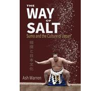 Ash Warren The Way of Salt (Poche)