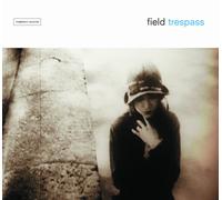 Field – Trespass – CD