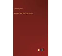 Ashanti And The Gold Coast