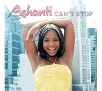 Ashanti - Can't Stop [Import]