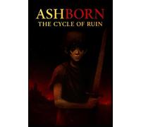 Ashborn: O Ciclo da Ruína