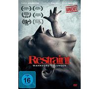 Restraint – Dana Ashbrook, John Hensley, Caitlyn Folley – DVD – Uncut