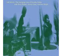 Ashby, Dorothy - Soft Winds: The Swinging Harp of. (Clear) [Import]
